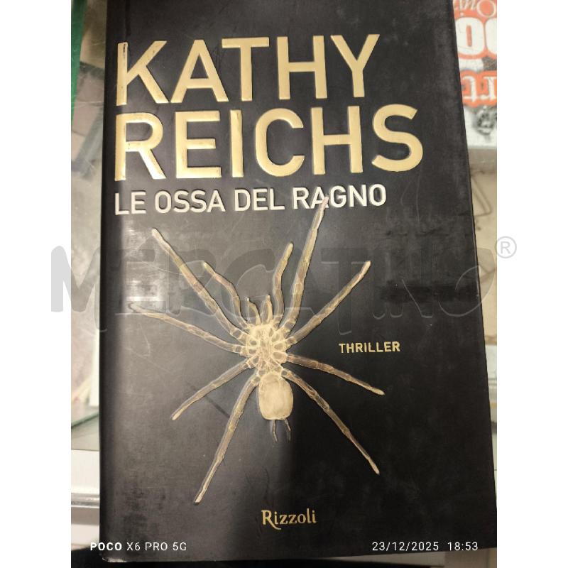 KATHY REICHS - LE OSSA DEL RAGNO | Mercatino dell'Usato Forlimpopoli 1