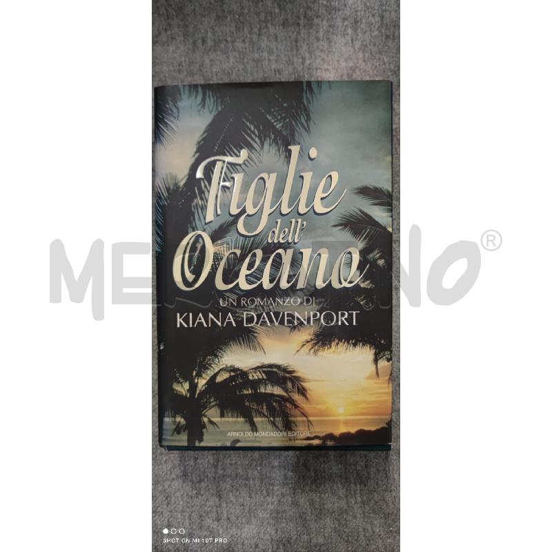 KIANA DAVENPORT  FIGLIE DELL OCEANO | Mercatino dell'Usato Forlimpopoli 1