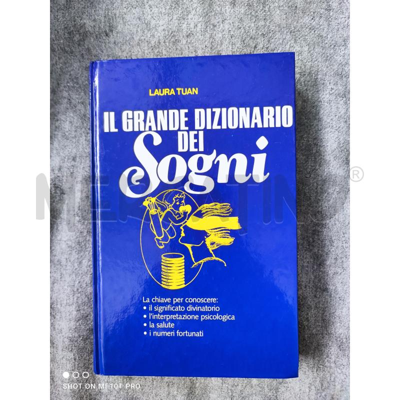 LAURA TUAN IL GRANDE DIZIONARIO DEI SOGNI  | Mercatino dell'Usato Forlimpopoli 1