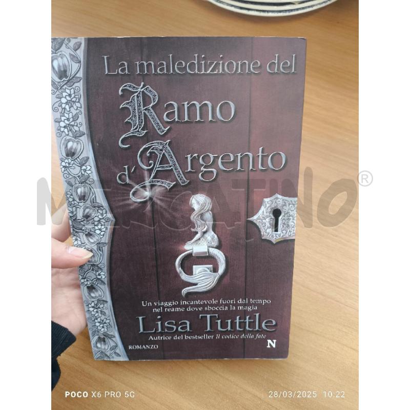 LISA TUTTLE - LA MALEDIZIONE DEL RAMO D'ARGENTO | Mercatino dell'Usato Forlimpopoli 1
