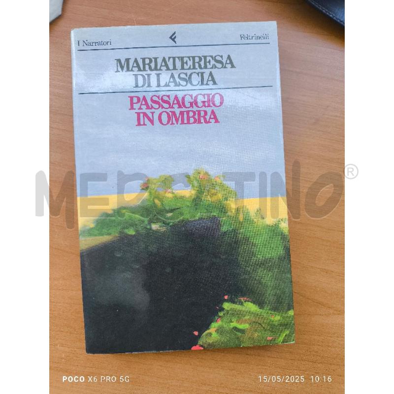 MARIATERESA DI LASCIA - PASSAGGIO IN OMBRA | Mercatino dell'Usato Forlimpopoli 1