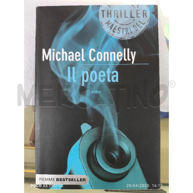 MICHAEL CONNELLY - IL POETA | Mercatino dell'Usato Forlimpopoli 1