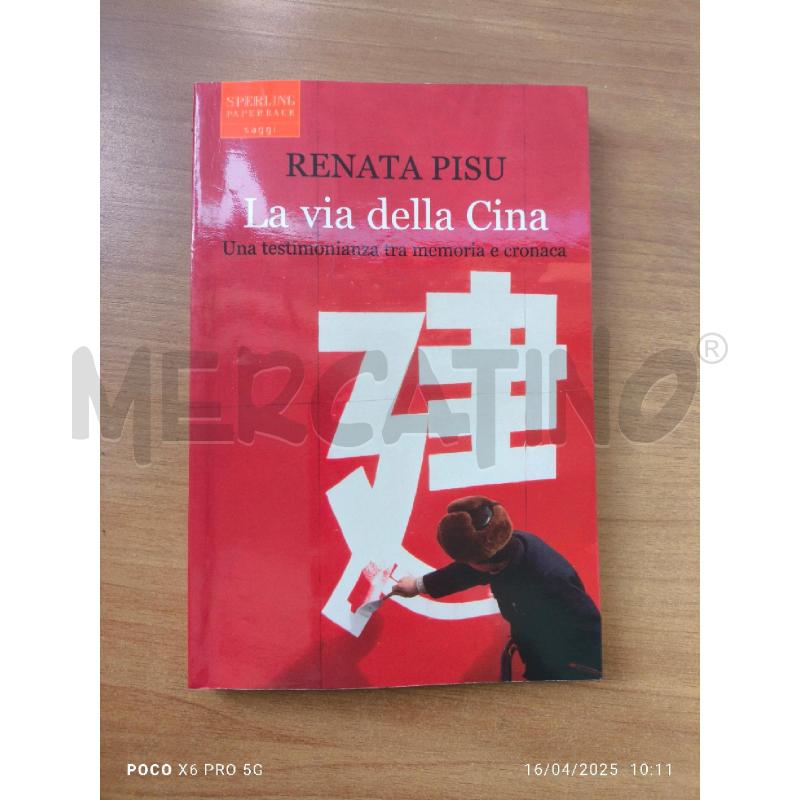 RENATA PISU - LA VIA DELLA CINA | Mercatino dell'Usato Forlimpopoli 1