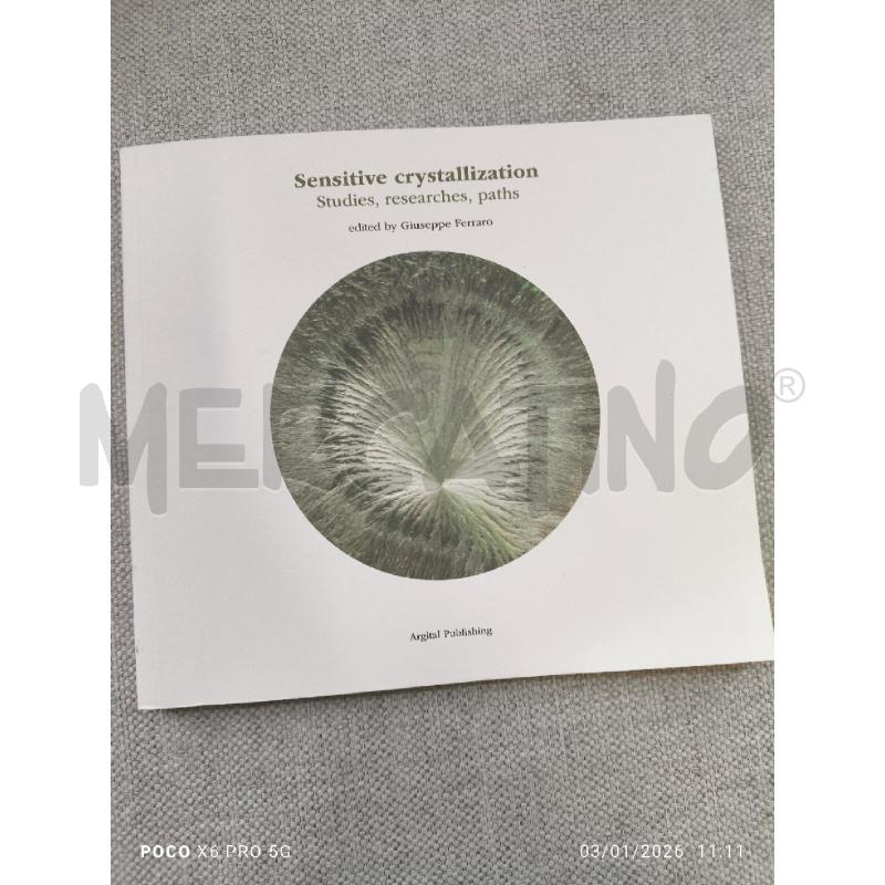 SENSITIVE CRYSTALLIZATION  | Mercatino dell'Usato Forlimpopoli 1