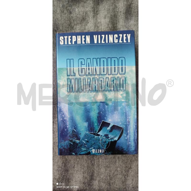 STEPHEN VIZINCZEY IL CANDIDO MILIARDARIO | Mercatino dell'Usato Forlimpopoli 1