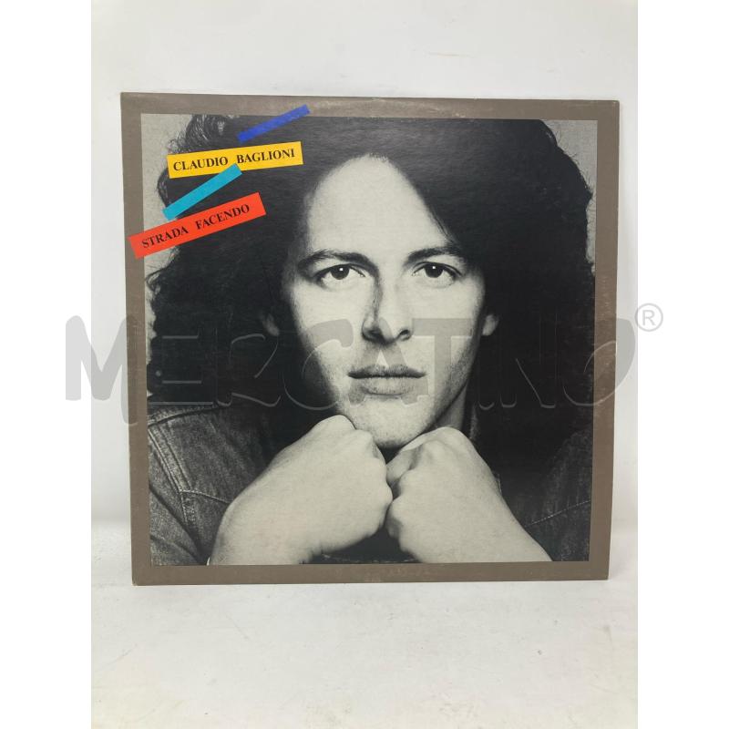 LP CLAUDIO BAGLIONI - STRADA FACENDO | Mercatino dell'Usato Vinci - fraz. sovigliana 1