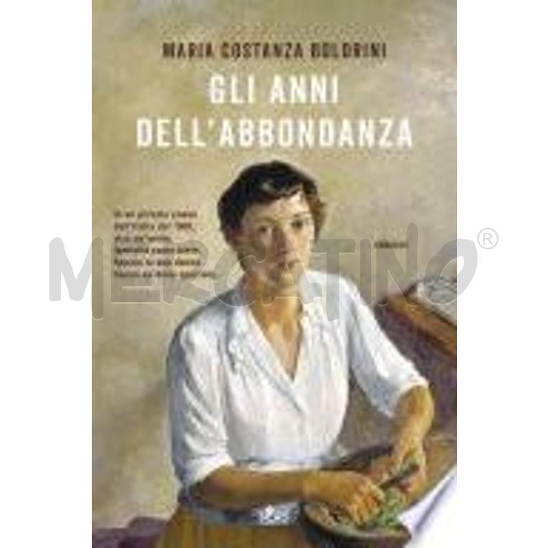 GLI ANNI DELL'ABBONDANZA | Mercatino dell'Usato Genova sampierdarena 1