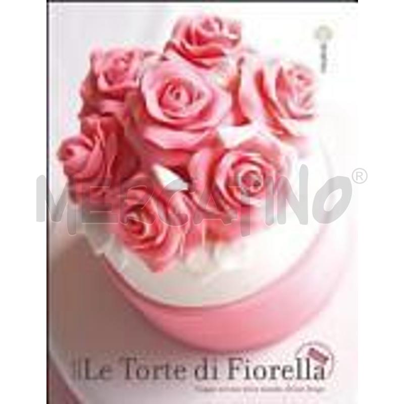 Le torte di fiorella