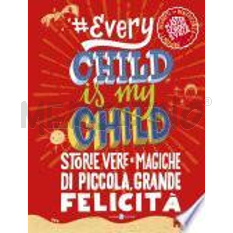 EVERY CHILD IS MY CHILD | Mercatino dell'Usato Genova molassana 1