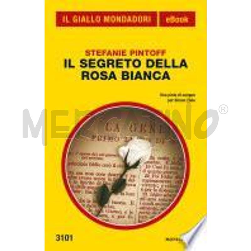 IL SEGRETO DELLA ROSA BIANCA (IL GIALLO MONDADORI) | Mercatino dell'Usato Genova molassana 1