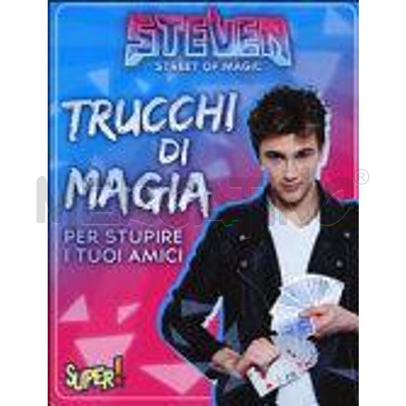 STEVEN STREET OF MAGIC. TRUCCHI DI MAGIA PER STUPI | Mercatino dell'Usato Genova molassana 1