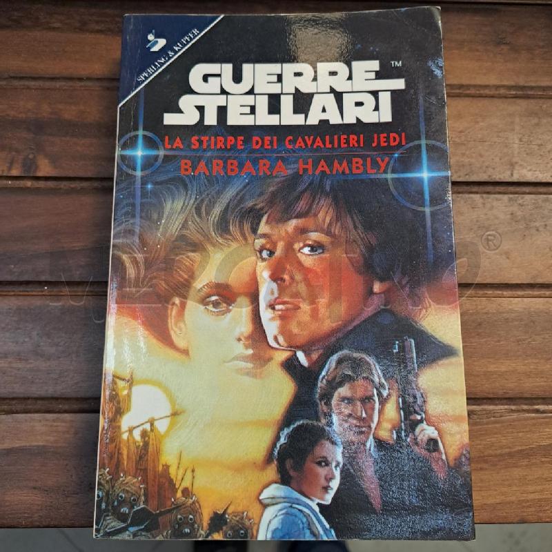 GUERRE STELLARI LA STIRPE DEI CAVALIERI JEDI | Mercatino dell'Usato Latina 1