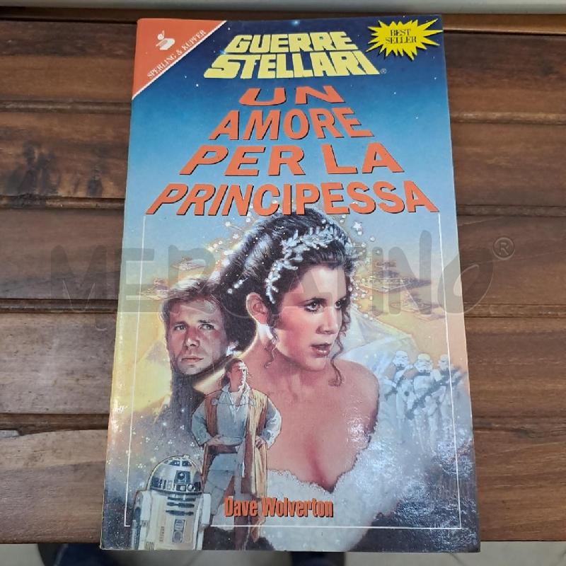 GUERRE STELLARI UN AMORE PER LA PRINCIPESSA | Mercatino dell'Usato Latina 1