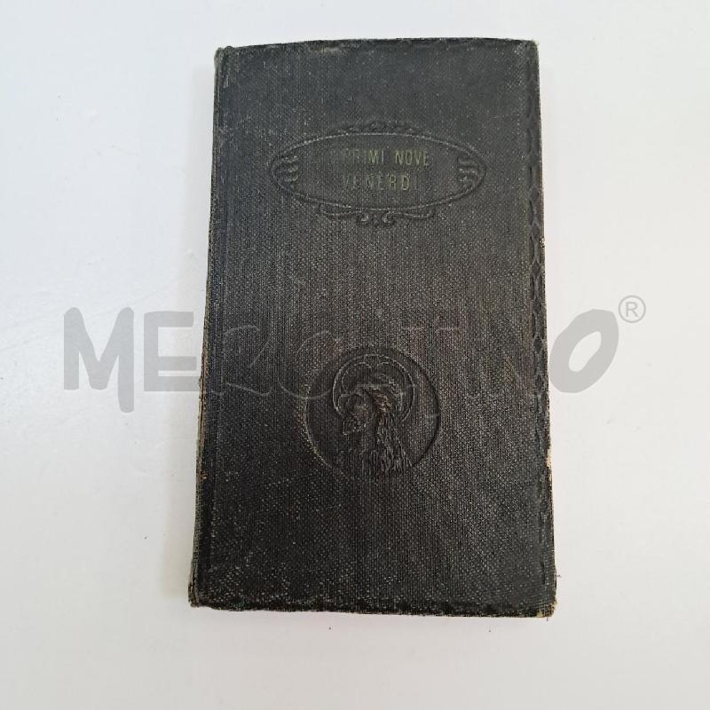 I PRIMI NOVE VENERDI ED 1943 | Mercatino dell'Usato Latina 1
