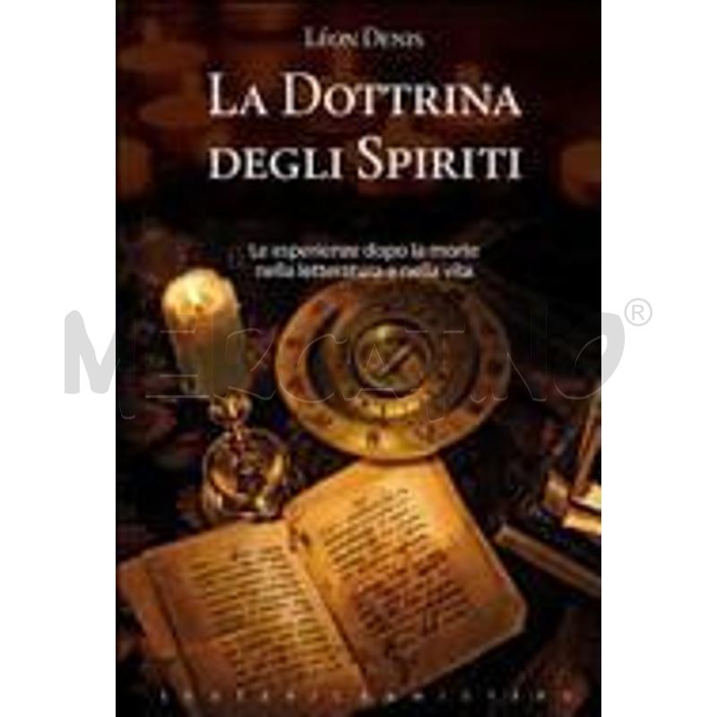 LA DOTTRINA DEGLI SPIRITI | Mercatino dell'Usato Latina 1
