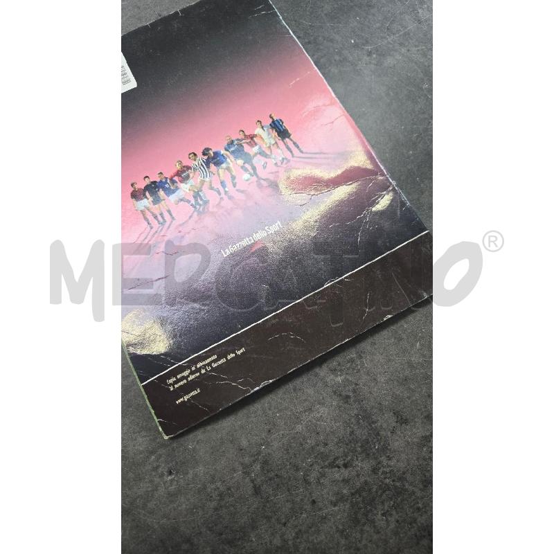 ALBUM SUPERALBUM STORIA E MITI DEL CALCIO ITALIANO LA GAZZETTA DELLO SPORT  | Mercatino dell'Usato Arcore 2