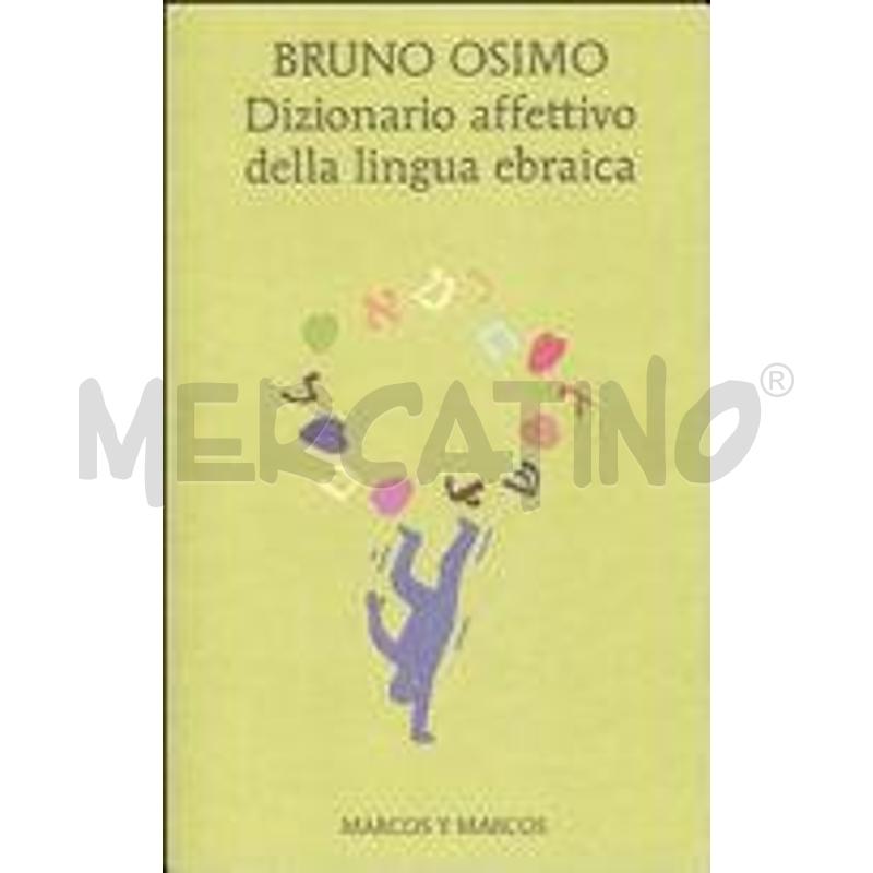 DIZIONARIO AFFETTIVO DELLA LINGUA EBRAICA | Mercatino dell'Usato Arcore 1