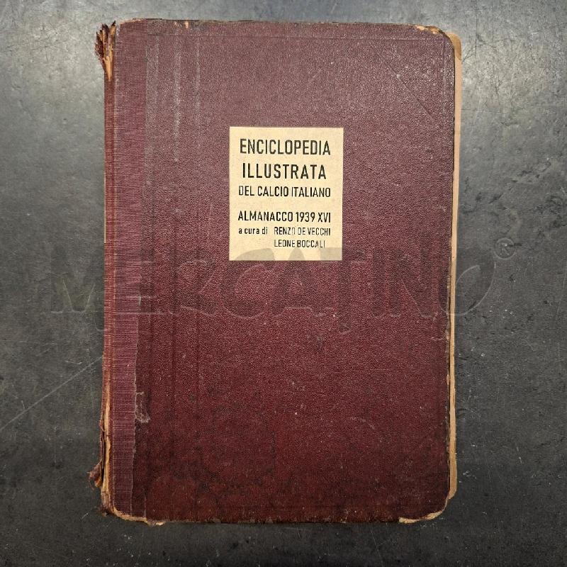 ENCICLOPEDIA ILLUSTRATA ALMANACCO 1939 | Mercatino dell'Usato Arcore 1
