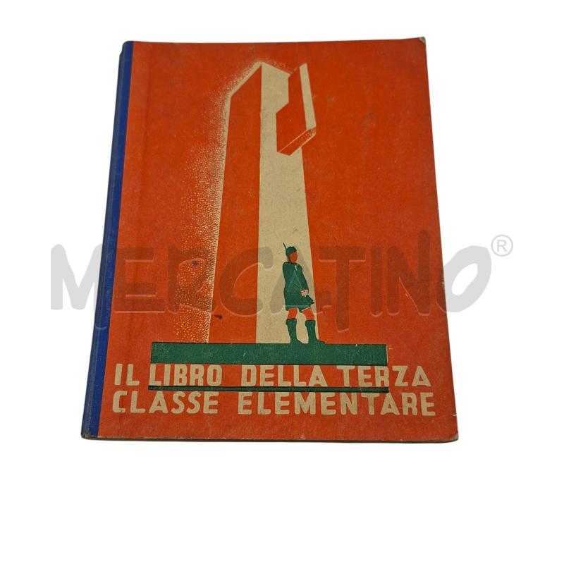 IL LIBRO DELLA TERZA CLASSE ELEMENTARE XVII | Mercatino dell'Usato Arcore 1