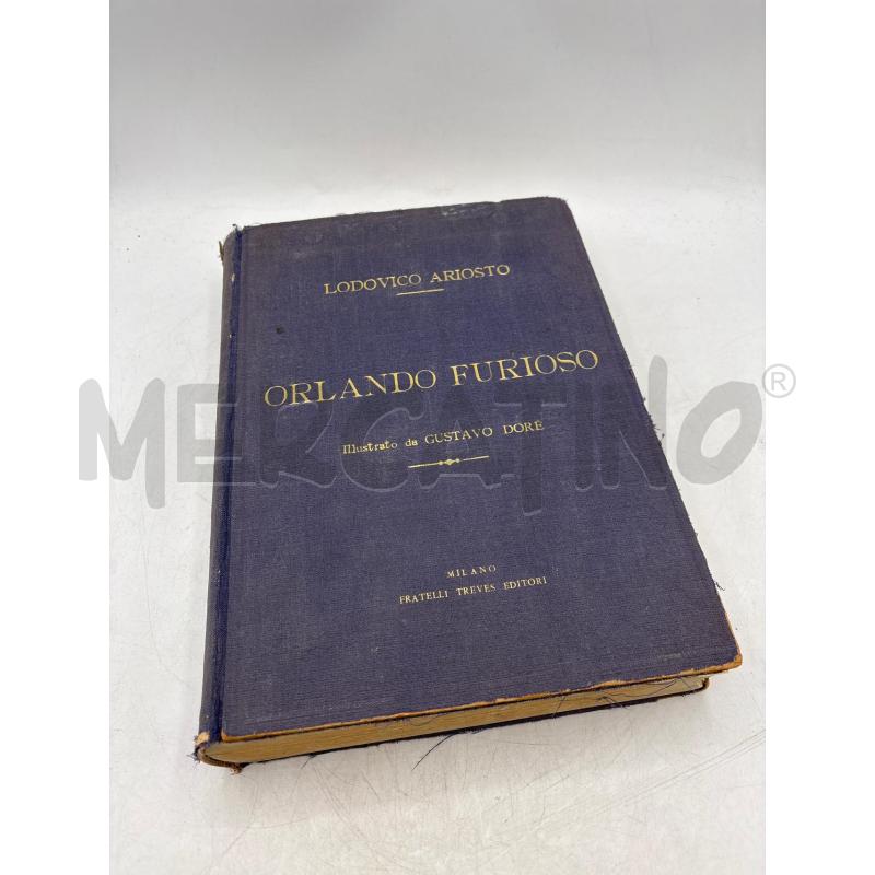 LUDOVICO ARIOSTO ORLANDO FURIOSO ILLUSTRATO DA GUSTAVO DORE 1926 | Mercatino dell'Usato Arcore 1