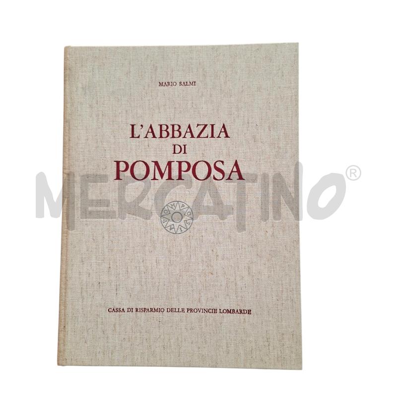L'ABBAZIA DI POMPOSA MARIO SALMI 1966 | Mercatino dell'Usato Arcore 1