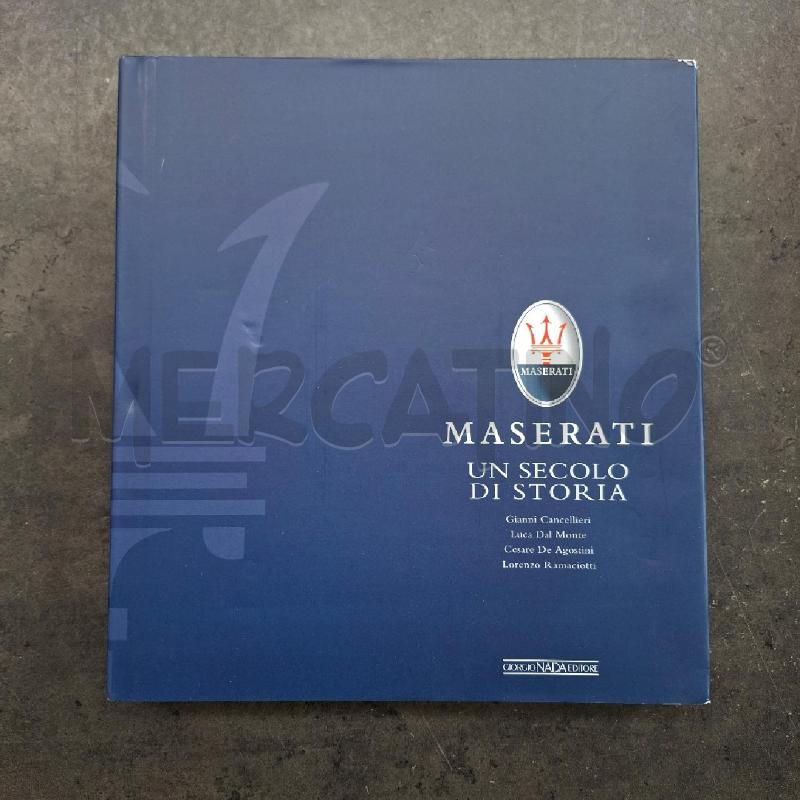 MASERATI UN SECOLO DI STORIA GIORGIO NADA EDITORE | Mercatino dell'Usato Arcore 1