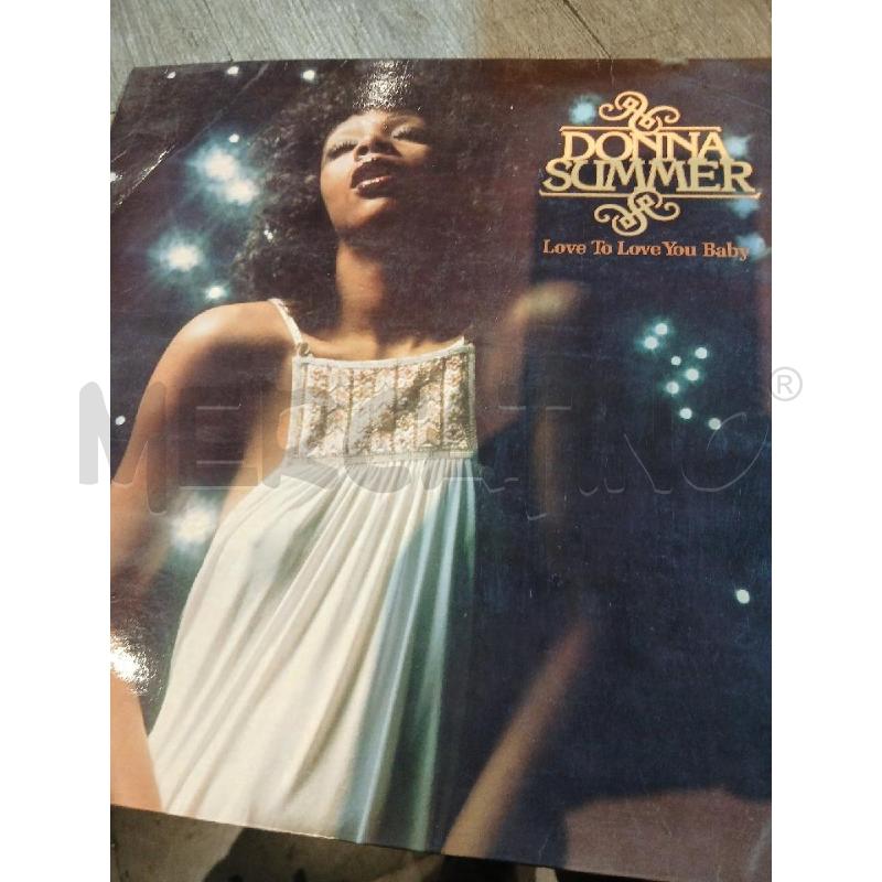 DONNA SUMMER  LOVE TO LOVE BABY (1975) | Mercatino dell'Usato Busnago 1