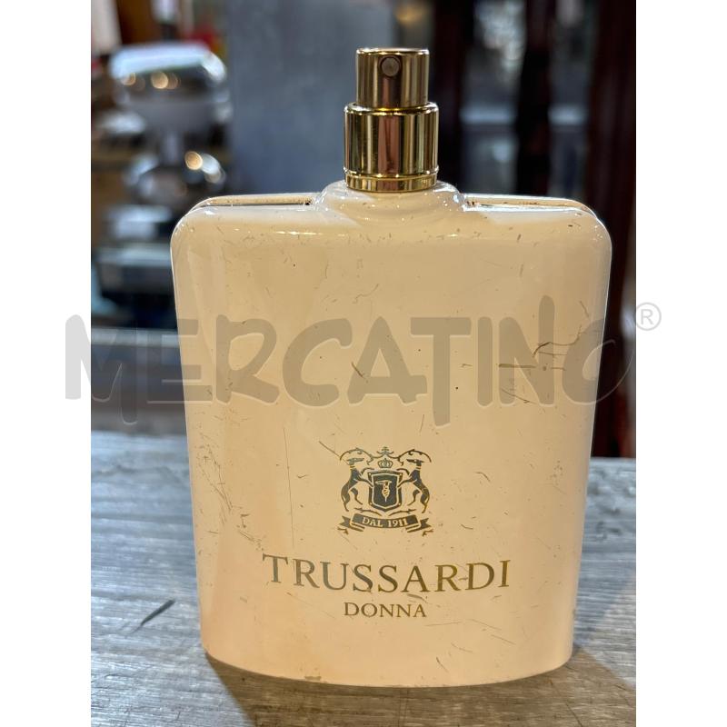 EAU DE PARFUME TRUSSARDI DONNA 100ML (BOCCETTA ROVINATA) | Mercatino dell'Usato Busnago 1