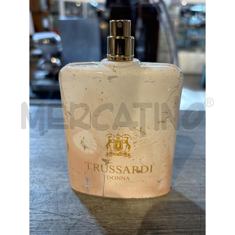 EAU DE PARFUME TRUSSARDI DONNA 100ML (BOCCETTA ROVINATA) | Mercatino dell'Usato Busnago 1