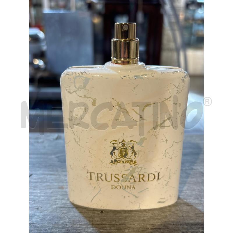 EAU DE PARFUME TRUSSARDI DONNA 100ML (BOCCETTA ROVINATA) | Mercatino dell'Usato Busnago 1