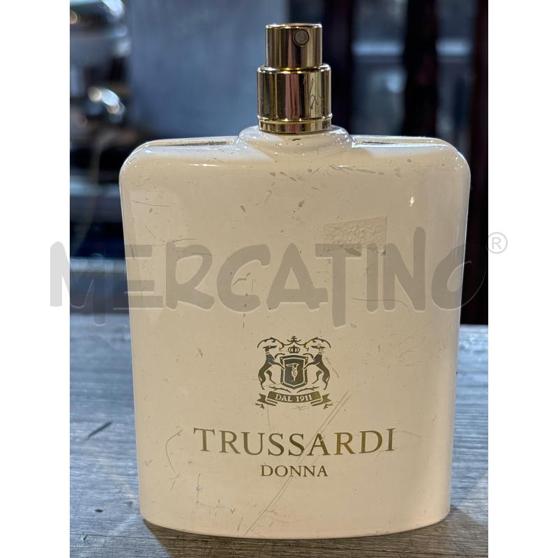 EAU DE PARFUME TRUSSARDI DONNA 100ML (BOCCETTA ROVINATA) | Mercatino dell'Usato Busnago 1