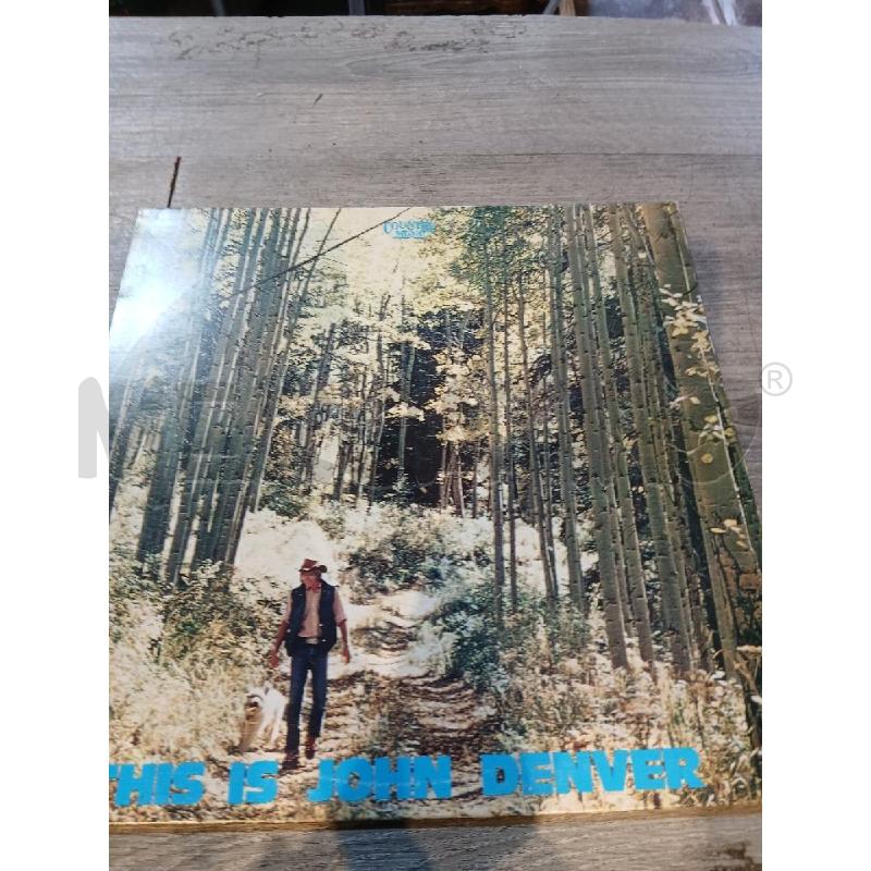 JOHN DENVER THIS IS JOHN DENVER 1974 | Mercatino dell'Usato Busnago 1