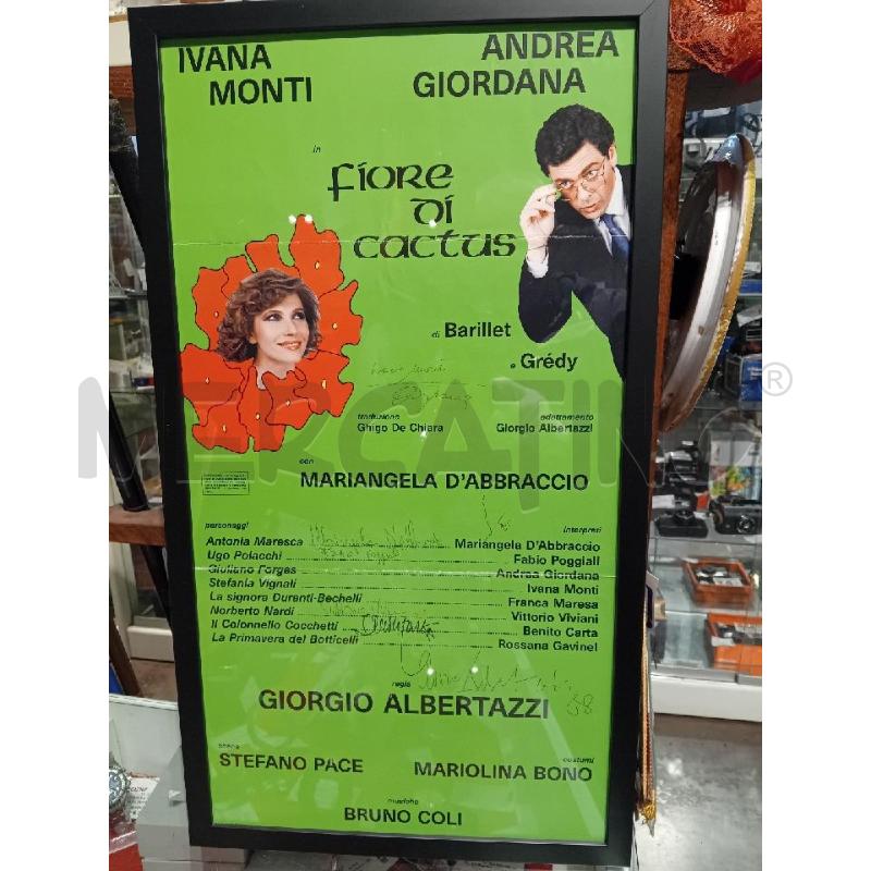LOCANDINA SPETTACOLO FIORE DI CACTUS (1987) CON ALCUNE FIRME | Mercatino dell'Usato Busnago 1