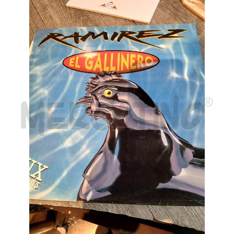 RAMIREZ EL GALLINERO MIX VERSION (1993) | Mercatino dell'Usato Busnago 1