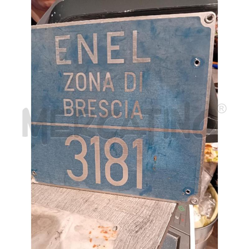 TARGA ENEL ZONA BRESCIA 3181 CM22X22 | Mercatino dell'Usato Busnago 2
