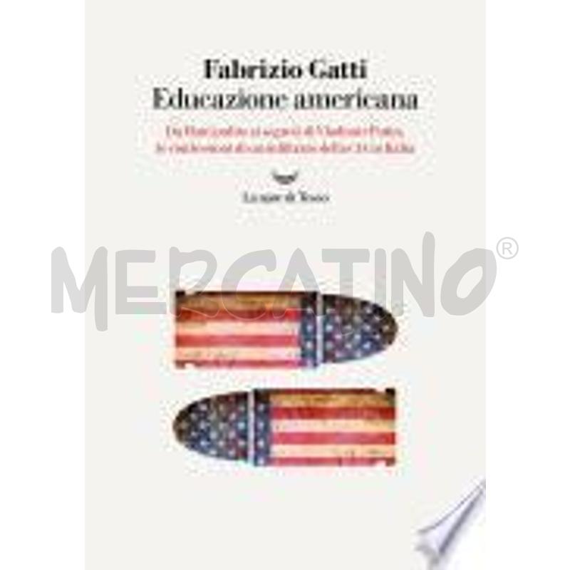 EDUCAZIONE AMERICANA | Mercatino dell'Usato Messina 1