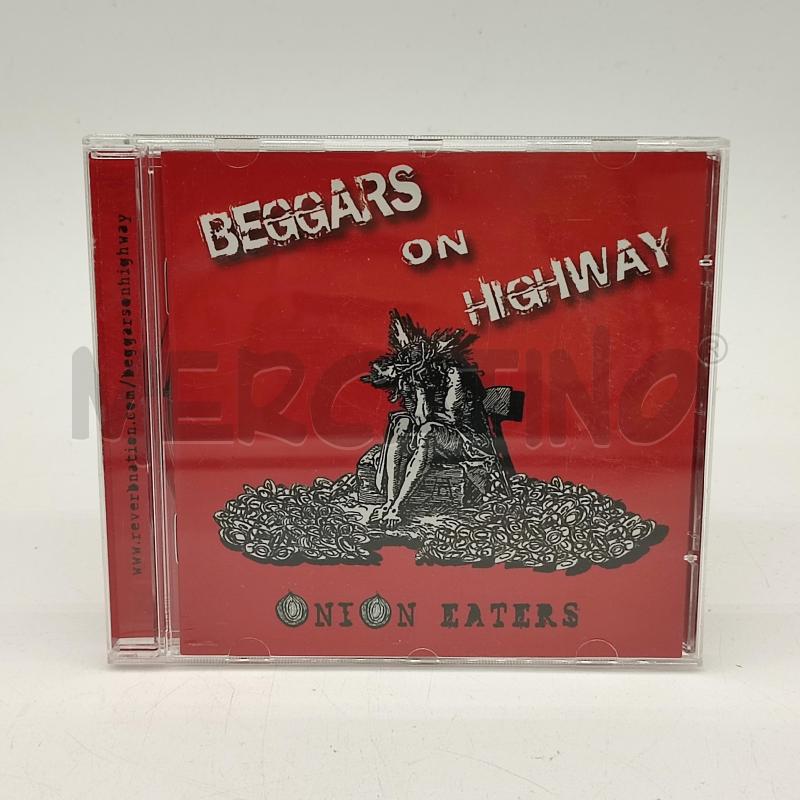 BEGGARS ON HIGHWAY ONION EATERS CD MUSICALE | Mercatino dell'Usato Corbetta 1