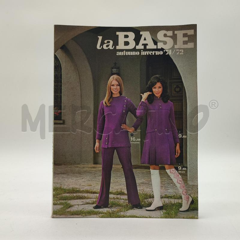 CATALOGO LA BASE AUTUNNO INVERNO 71/72 | Mercatino dell'Usato Corbetta 1