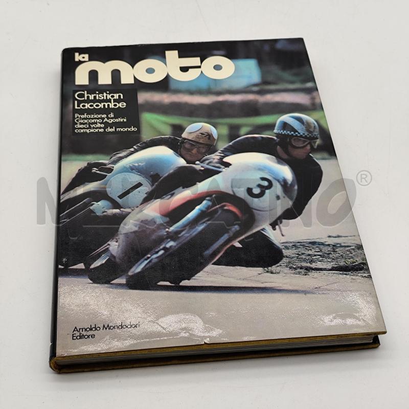 LA MOTO CHRISTIAN LACOMBE LIBRO | Mercatino dell'Usato Corbetta 1