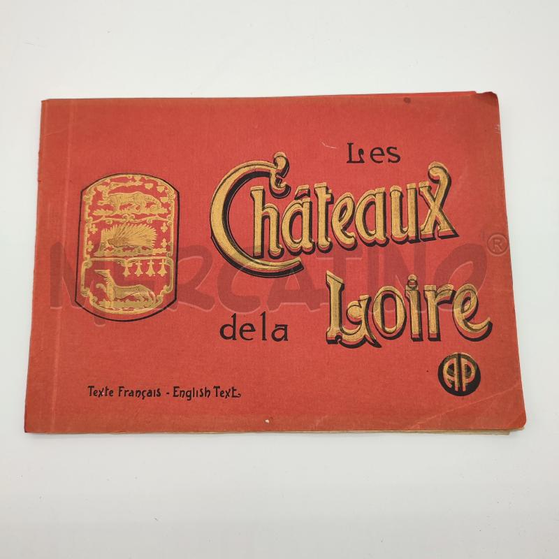 LIBRETTO FOTOGRAFIE LES CHATEAU DE LA LOIRE | Mercatino dell'Usato Corbetta 1