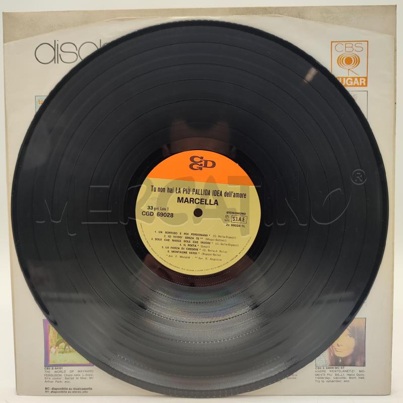 MARCELLA  TU NON HAI LA PIÙ PALLIDA IDEA DELL'AMORE DISCO 33 GIRI LP VINILE | Mercatino dell'Usato Corbetta 3