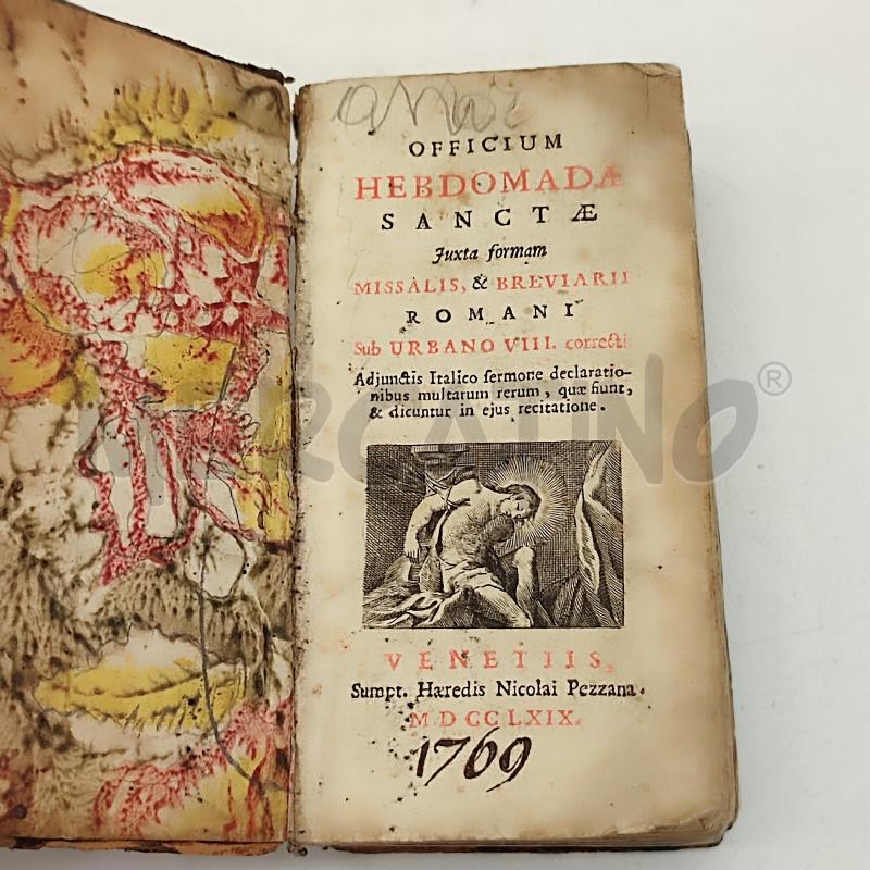 OFFICIUM HEBDOMADAE SANCTAE JUXTA FORMAM MISSALIS 1769 | Mercatino dell'Usato Corbetta 2