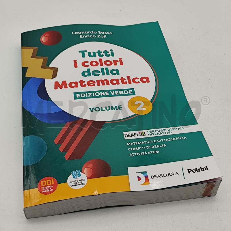 TUTTI I COLORI DELLA MATEMATICA - VOL.2 - EDIZ.VERDE | Mercatino dell'Usato Corbetta 1