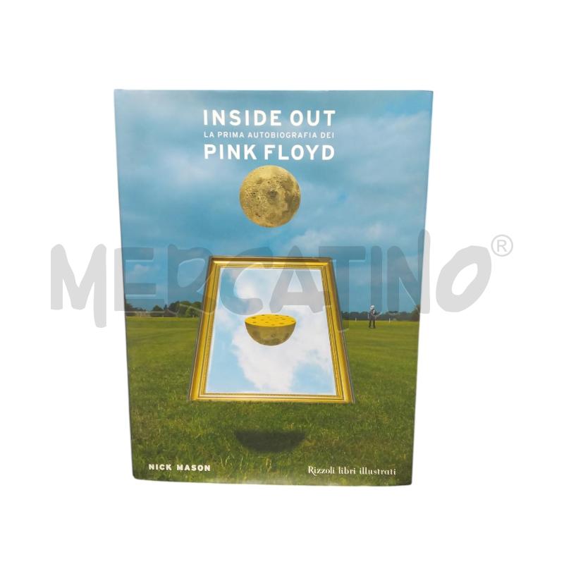 INSIDE OUT LA PRIMA AUTOBIOGRAFIA DEI PINK FLOYD | Mercatino dell'Usato Bernareggio 1