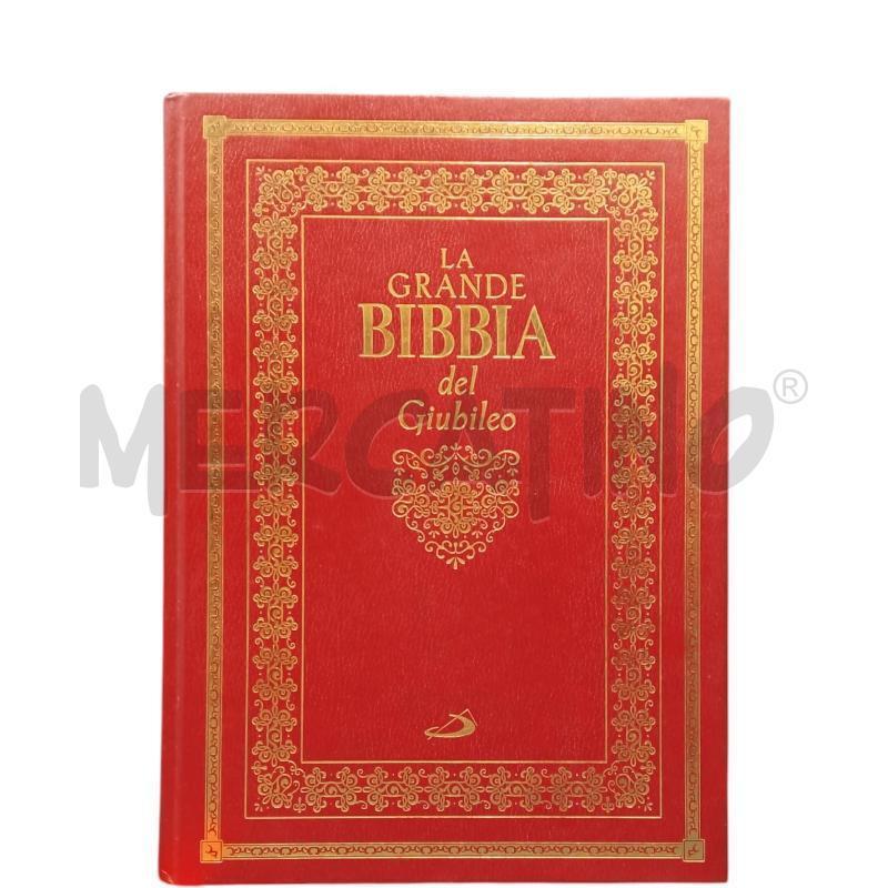 LA GRANDE BIBBIA DEL GIUBILEO SAN PAOLO 1982 | Mercatino dell'Usato Bernareggio 2