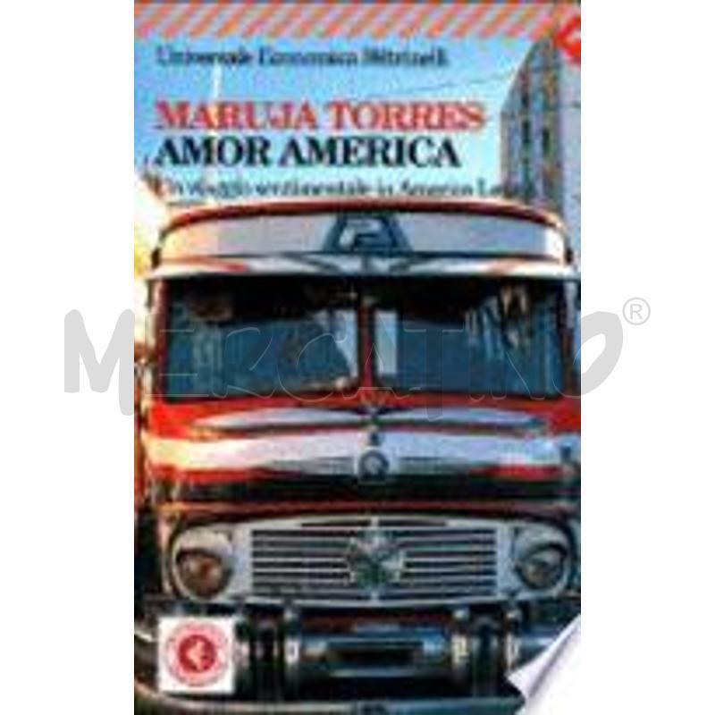 AMOR AMERICA. UN VIAGGIO SENTIMENTALE IN AMERICA L | Mercatino dell'Usato Modena 1