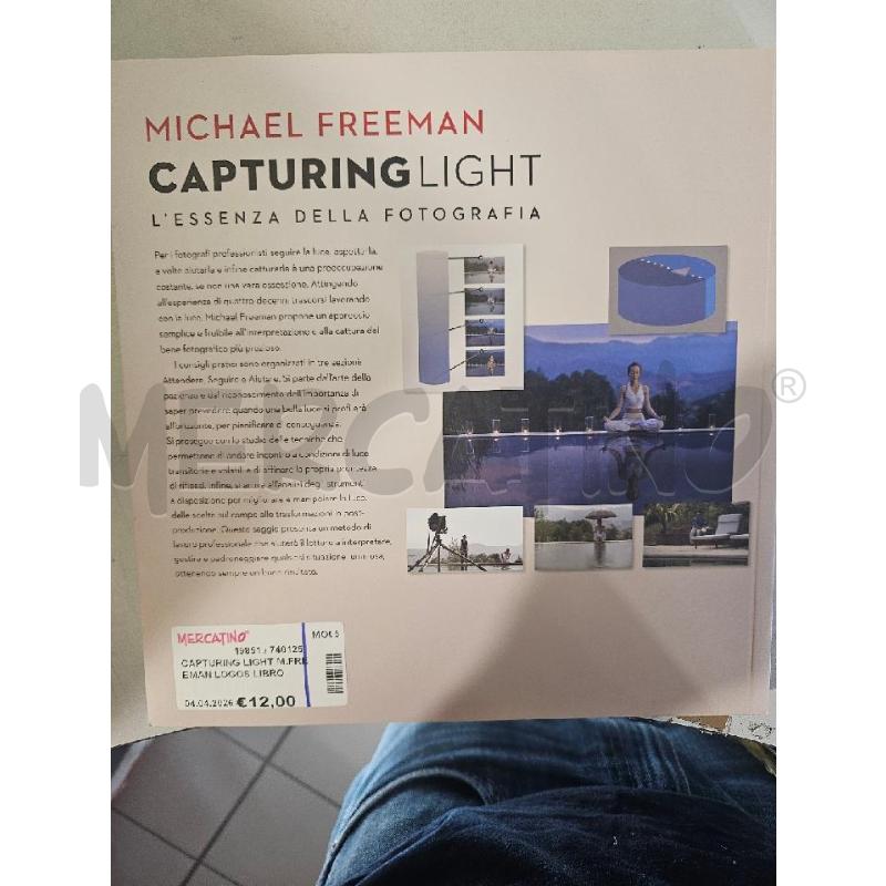 CAPTURING LIGHT M.FREEMAN LOGOS LIBRO | Mercatino dell'Usato Modena 2