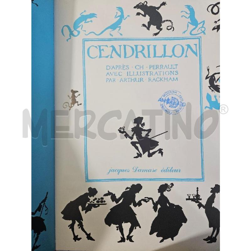 CENDRILLON C. PERRAULT ILLUSTRATA A.RACKHAM LIBRO FRANCESE | Mercatino dell'Usato Modena 3