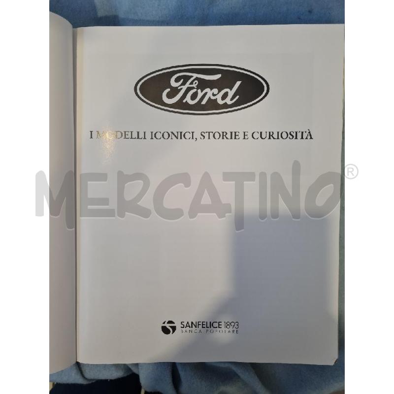 FORD I MODELLI ICONICI,LESTORIE E CURIOSITA | Mercatino dell'Usato Modena 3