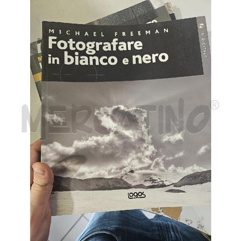 FOTOGRAFARE IN BIANCO E NERO M.FREEMAN LOGOS LIBRO | Mercatino dell'Usato Modena 1